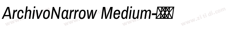 ArchivoNarrow Medium字体转换
